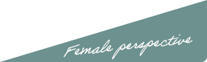 Female perspective